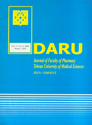 DARU, Journal of Pharmaceutical Sciences - Volume:17 Issue: 1, Spring 2009