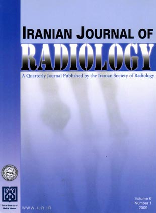 Iranian Journal of Radiology - Volume:6 Issue: 1, Autum 2009