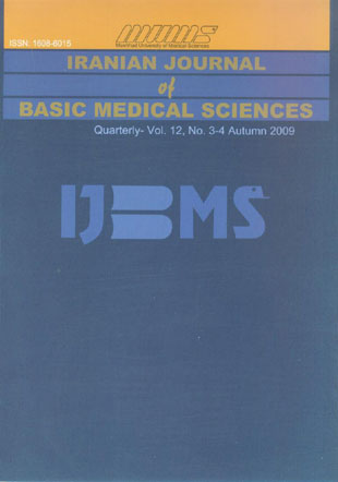 Basic Medical Sciences - Volume:12 Issue: 3, Autumn 2009