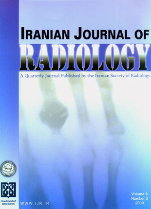 Iranian Journal of Radiology - Volume:6 Issue: 3, Summer 2009
