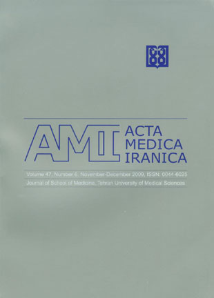 Acta Medica Iranica - Volume:47 Issue: 6, Nov-Dec 2009