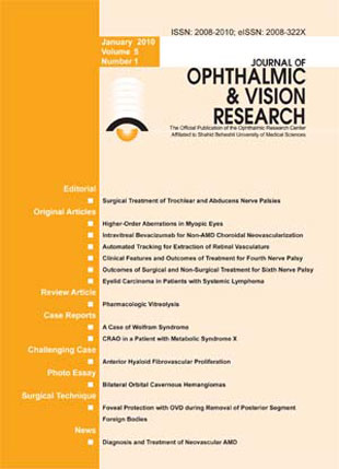 Ophthalmic and Vision Research - Volume:5 Issue: 1, Jan-Mar 2010