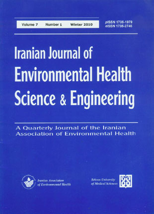 Environmental Health Science and Engineering - Volume:7 Issue: 1, Winter 2010
