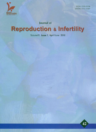 Reproduction & Infertility - Volume:11 Issue: 1, 2010