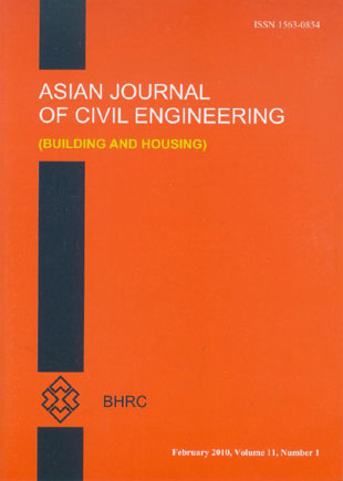 Asian journal of civil engineering - Volume:11 Issue: 1, Feb 2010