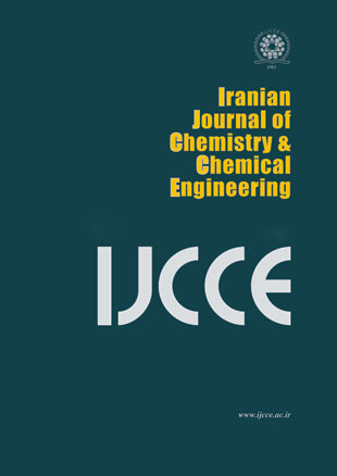 Iranian Journal of Chemistry and Chemical Engineering - Volume:28 Issue: 4, Jul-Aug 2009