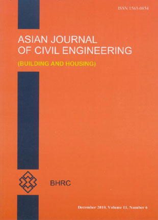 Asian journal of civil engineering - Volume:11 Issue: 6, Dec 2010