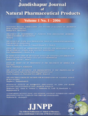 Jundishapur Journal of Natural Pharmaceutical Products - Volume:1 Issue: 1, Dec 2006