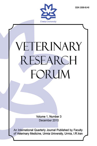 Veterinary Research Forum - Volume:1 Issue: 3, Autumn 2010