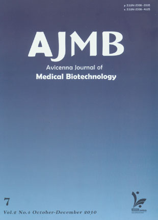 Avicenna Journal of Medical Biotechnology - Volume:2 Issue: 4, Oct-Dec 2010