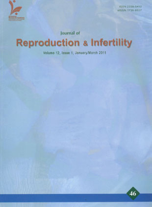 Reproduction & Infertility - Volume:12 Issue: 1, 2011