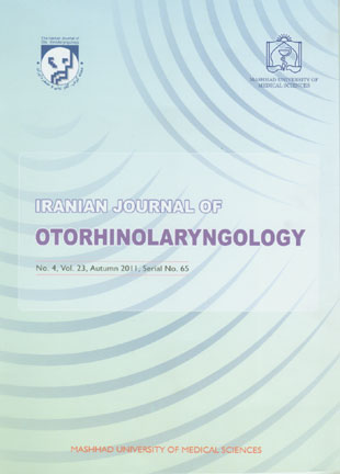 Otorhinolaryngology - Volume:23 Issue: 4, Autumn2011