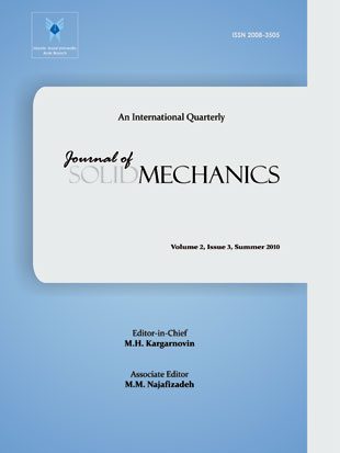 Solid Mechanics - Volume:2 Issue: 3, Summer 2010