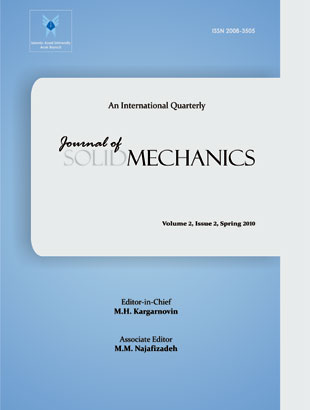 Solid Mechanics - Volume:2 Issue: 2, Spring 2010