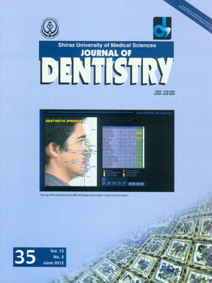 Dentistry, Shiraz University of Medical Sciences - Volume:13 Issue: 2, 2012