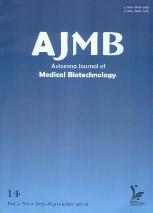 Avicenna Journal of Medical Biotechnology - Volume:4 Issue: 3, Jul-Sep2012