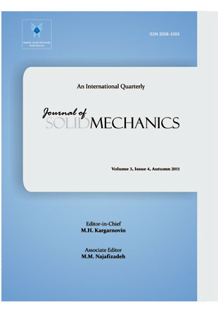 Solid Mechanics - Volume:3 Issue: 4, Autumn 2011
