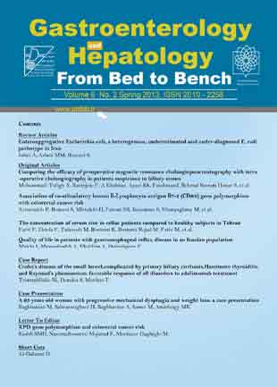 Gastroenterology and Hepatology From Bed to Bench Journal - Volume:6 Issue: 2, Spring 2013