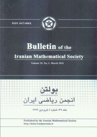 Bulletin of Iranian Mathematical Society - Volume:39 Issue: 1, 2013