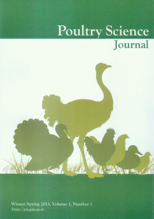 Poultry Science Journal - Volume:1 Issue: 1, Winter-Spring 2013