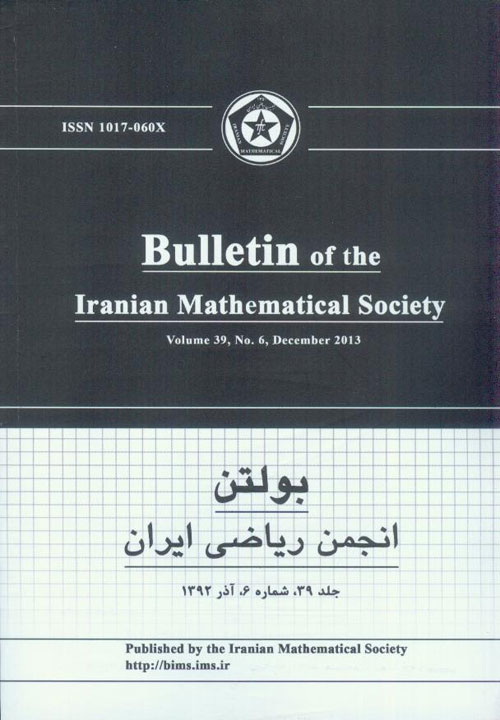 Bulletin of Iranian Mathematical Society - Volume:39 Issue: 6, 2013