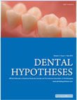 Dental Hypotheses - Volume:5 Issue: 1, Jan-Mar 2014