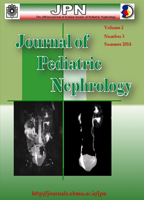 Pediatric Nephrology - Volume:2 Issue: 3, Summer 2014