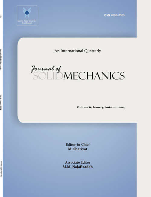 Solid Mechanics - Volume:6 Issue: 4, Autumn 2014
