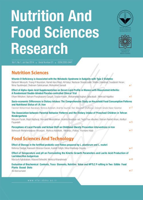 Nutrition and Food Sciences Research - Volume:1 Issue: 1, Jul-Sep 2014