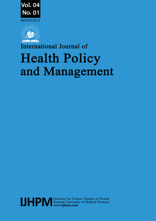 Health Policy and Management - Volume:4 Issue: 1, Jan 2015