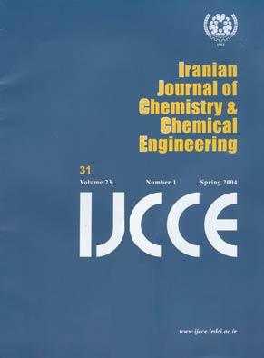 Iranian Journal of Chemistry and Chemical Engineering - Volume:23 Issue: 1, Jan-Feb 2004