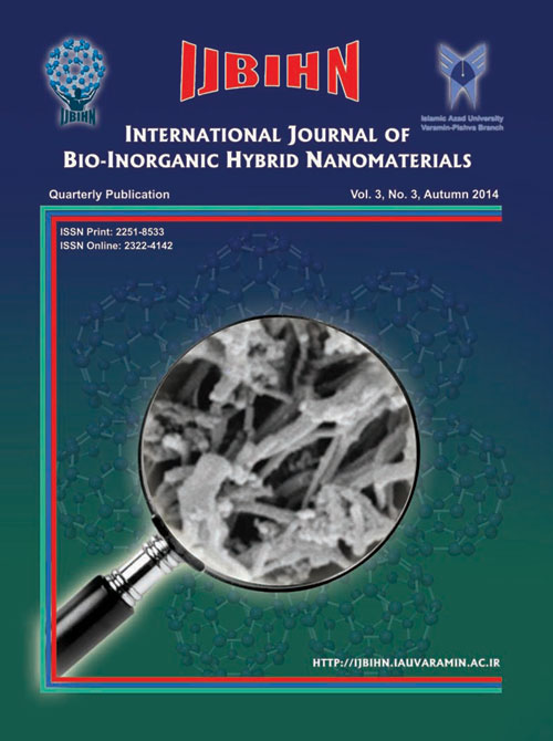 Bio-Inorganic Hybrid Nanomaterials - Volume:3 Issue: 3, Autumn 2014