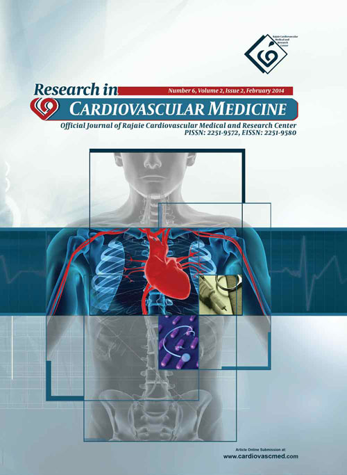 Research in Cardiovascular Medicine - Volume:3 Issue: 9, Oct-Dec 2014
