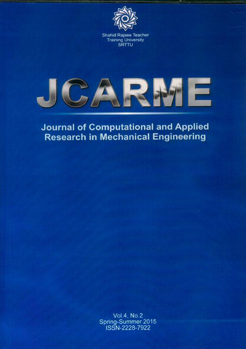 Computational and Applied Research in Mechanical Engineering - Volume:4 Issue: 2, Spring 2015