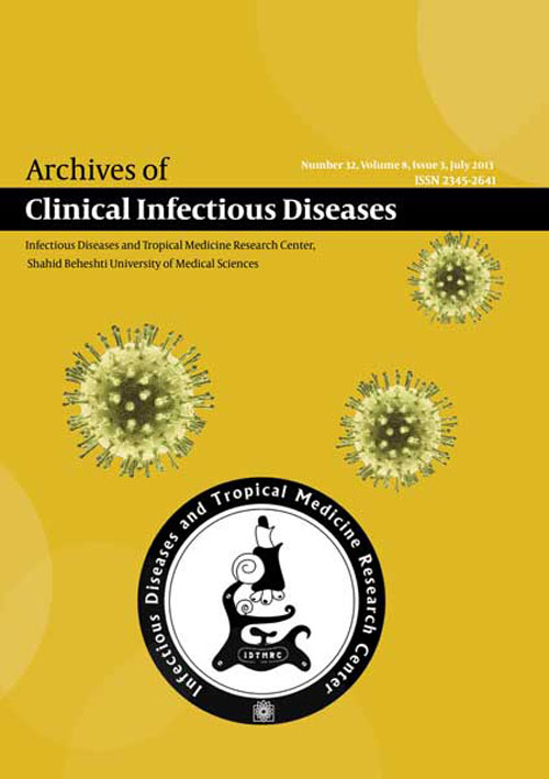 Archives of Clinical Infectious Diseases - Volume:10 Issue: 1, Jan 2015