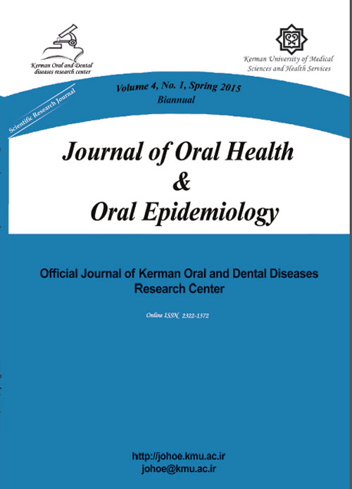 Oral Health and Oral Epidemiology - Volume:4 Issue: 1, Winter-Spring 2015