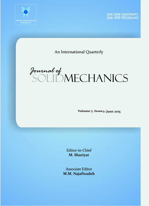 Solid Mechanics - Volume:7 Issue: 2, Spring 2015