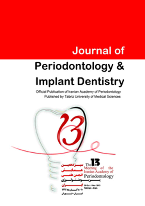 Advanced Periodontology and Implant Dentistry - Volume:7 Issue: 1, Jun 2015