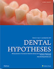 Dental Hypotheses - Volume:6 Issue: 2, Apr-Jun 2015