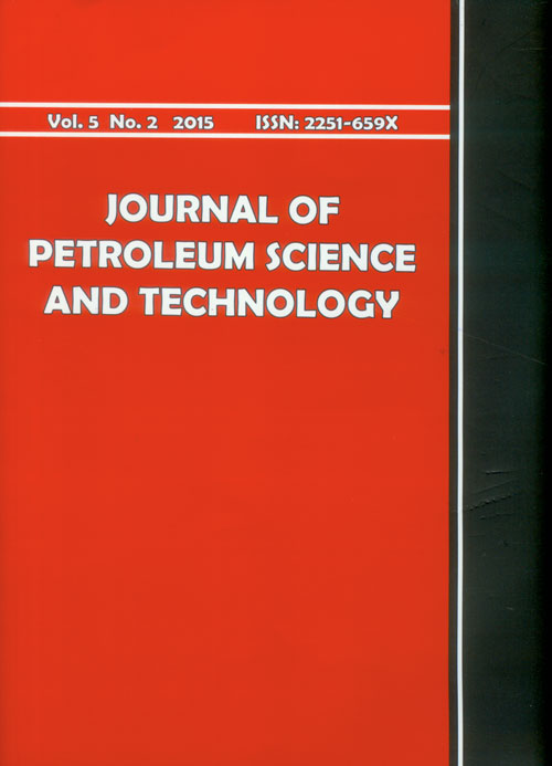 Petroleum Science and Technology - Volume:5 Issue: 2, Summer 2015