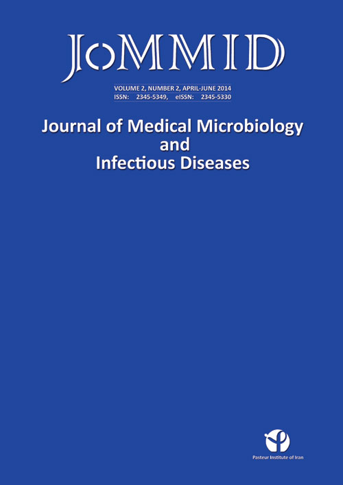 Medical Microbiology and Infectious Diseases - Volume:2 Issue: 2, Spring 2014