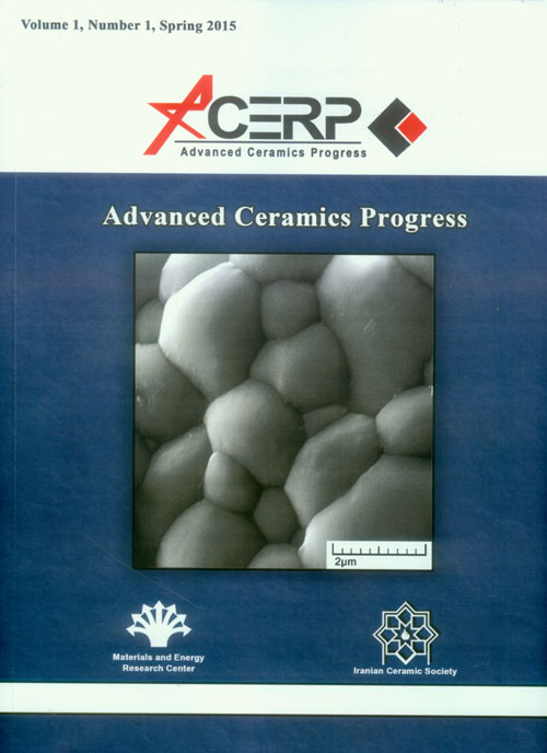 Advanced Ceramics Progress - Volume:1 Issue: 1, Spring 2015