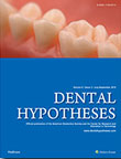 Dental Hypotheses - Volume:6 Issue: 3, Jul-Sep 2015
