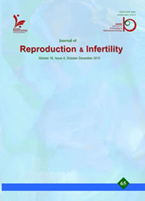 Reproduction & Infertility - Volume:16 Issue: 4, Oct-Dec 2015